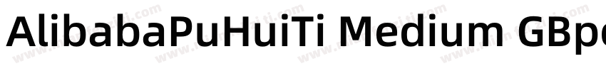 AlibabaPuHuiTi Medium GBpc EUC H字体转换